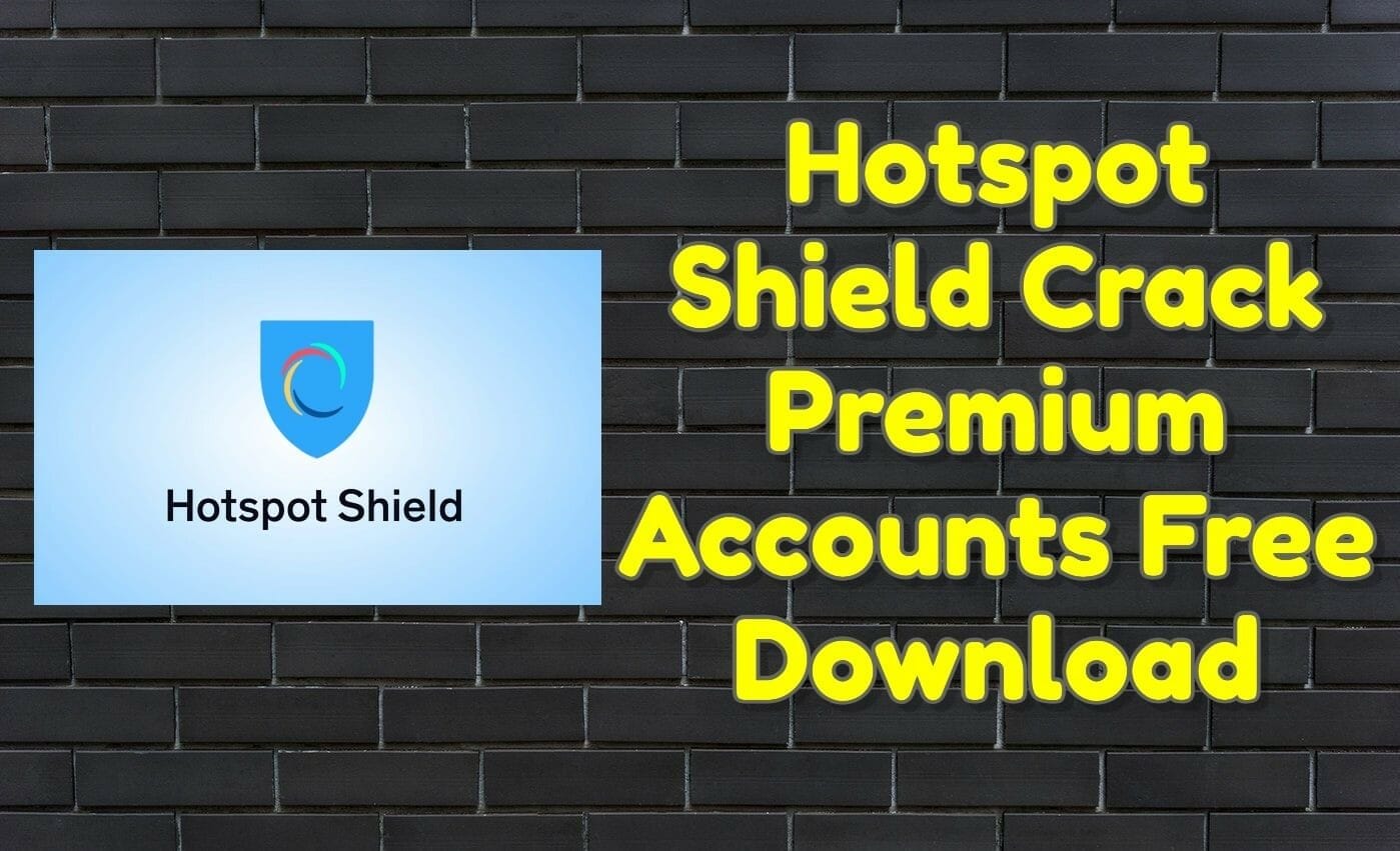Hotspot shield free download 1 Hotspot shield free download