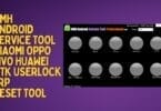 Omh android service tool xiaomi oppo vivo huawei mtk userlock frp reset tool