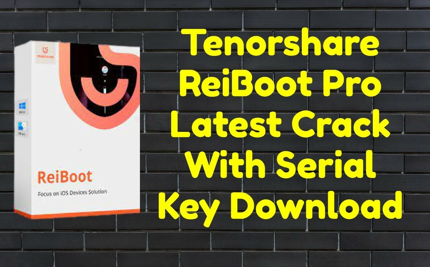 tenorshare reiboot registration codelicense key
