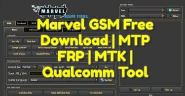 Marvel-GSM-Free-Download-MTP-FRP-MTK-Qualcomm-Tool