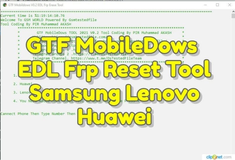 GTF MobileDows V0.2 EDL Frp Reset Tool Samsung Lenovo Huawei