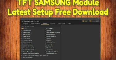 TFT SAMSUNG Module V1.0 Beta Latest Setup Free Download