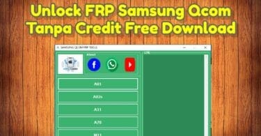 Unlock frp samsung qcom tanpa credit free download