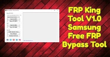 Frp king tool v1. 0 samsung free frp bypass tool