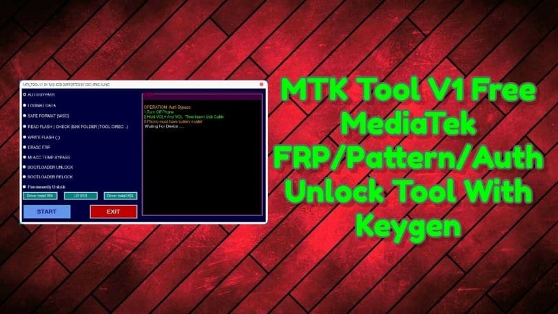MTK Tool V1 Free MediaTek FRP_Pattern_Auth Unlock Tool With Keygen