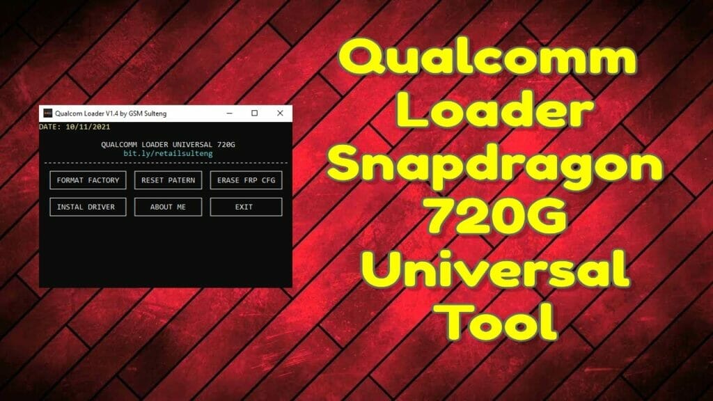 Qualcomm - loader snapdragon 720g universal tool