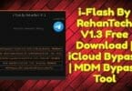 I-flash by rehantech v1. 3 free download _ icloud bypass _ mdm bypass tool