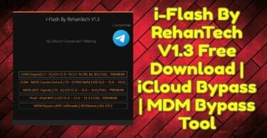 I-flash by rehantech v1. 3 free download _ icloud bypass _ mdm bypass tool