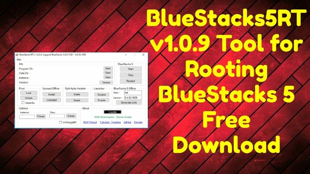 Bluestacks5rt v1. 0. 9 tool for rooting bluestacks 5 free download