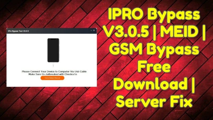 IPRO Bypass V3.0.5 _ MEID _ GSM Bypass Free Download _ Server Fix