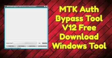 Mtk auth bypass tool v12 free download windows tool