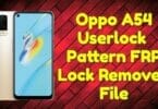 Oppo a54 userlock _ pattern _ frp lock removed file