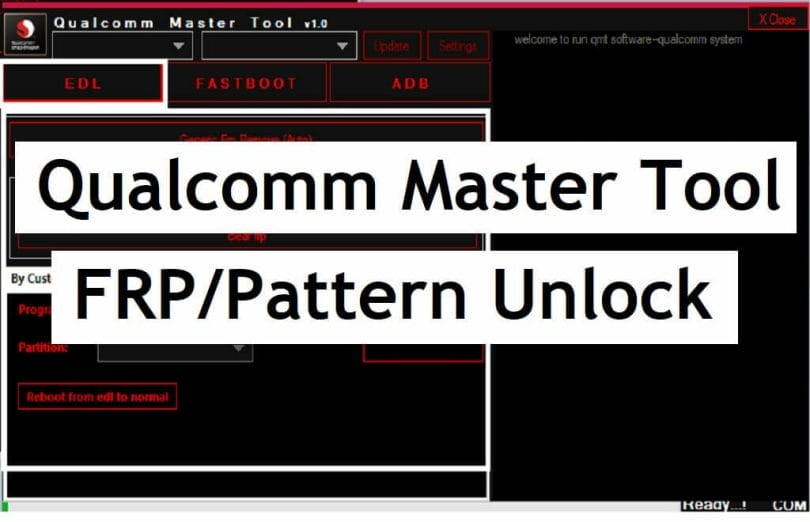 Qualcomm Master Tool V1.0 Download Free FRP Pattern Unlock Tool
