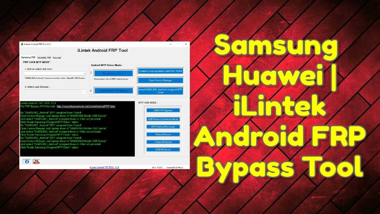 Samsung & huawei _ ilintek android frp bypass tool