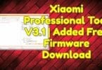 Xiaomi professional tool v3. 1 _ added free firmware download