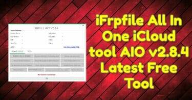 Ifrpfile all in one icloud tool aio v2. 8. 4 latest free tool