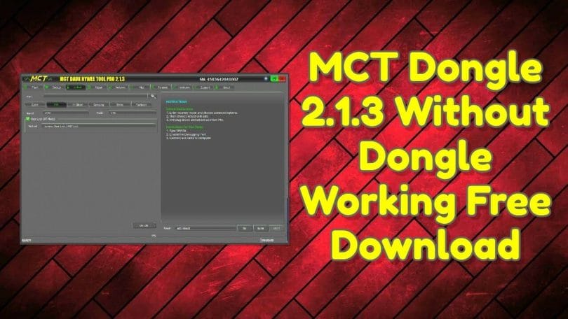 MCT Dongle 2.1.3 Without Dongle Working Free Download