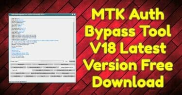 Mtk auth bypass tool v18 latest version free download