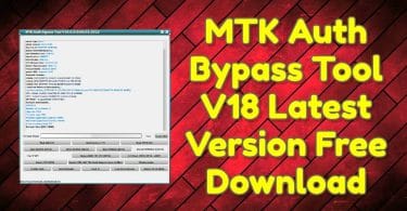 MTK Auth Bypass Tool V18 Latest Version Free Download