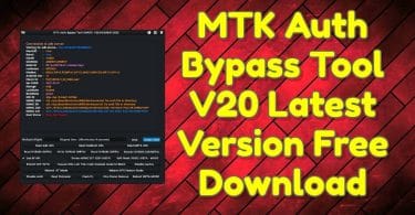 MTK Auth Bypass Tool V20 Latest Version Free Download