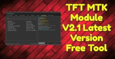 Tft mtk module v2. 1 latest version free download