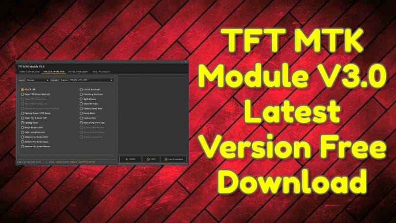 TFT MTK Module V3.0 Latest Version Free Download