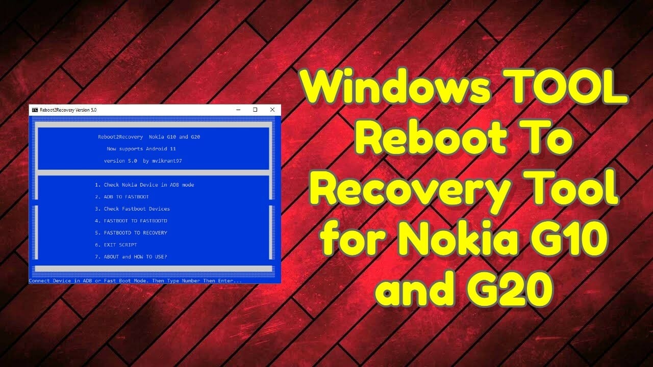 Windows tool reboot to recovery tool for nokia g10 and g20