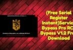 (free serial register instant)service bypass pro rcz bypass v1. 2 free download