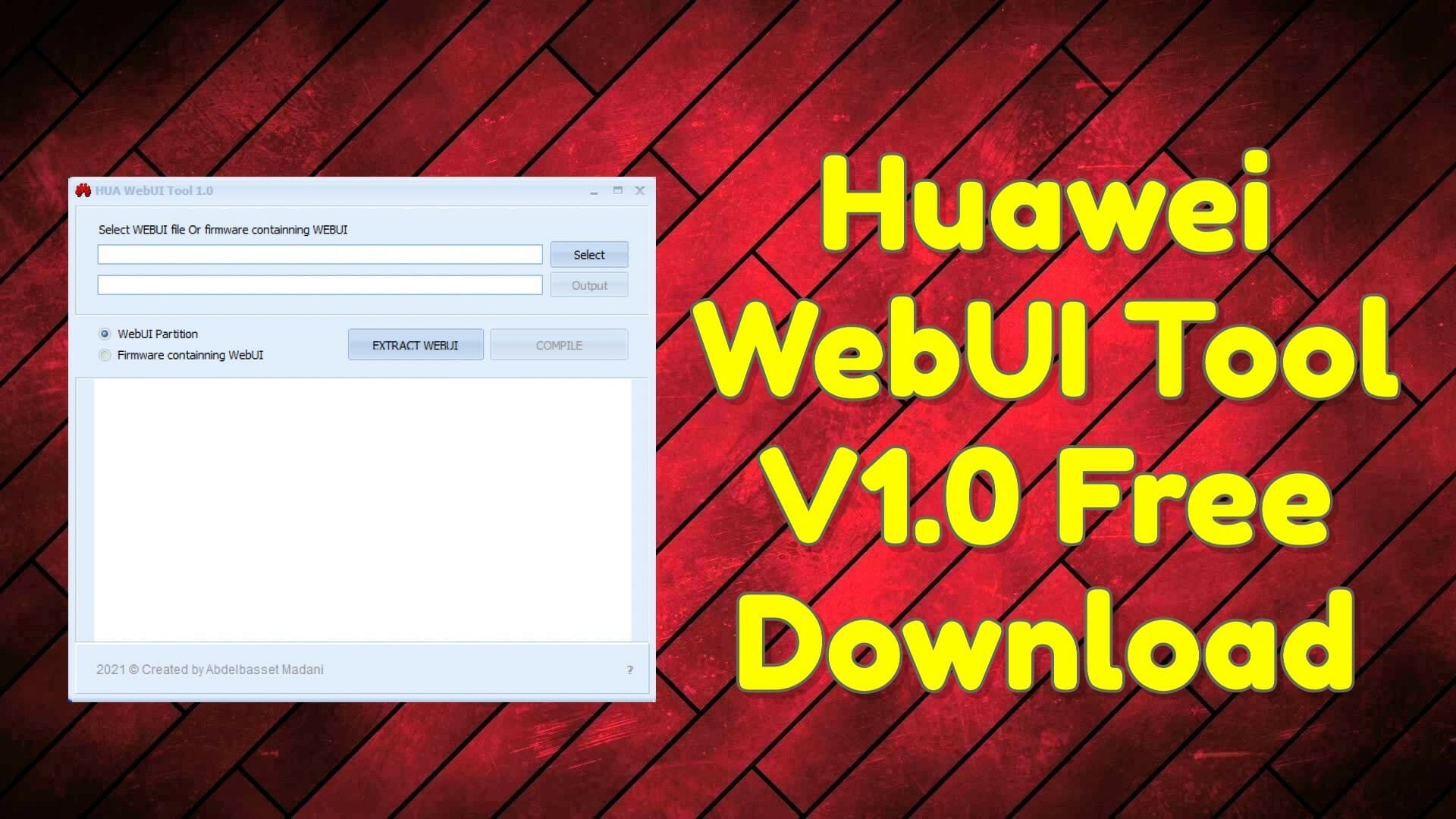 Huawei webui tool v1. 0 free download