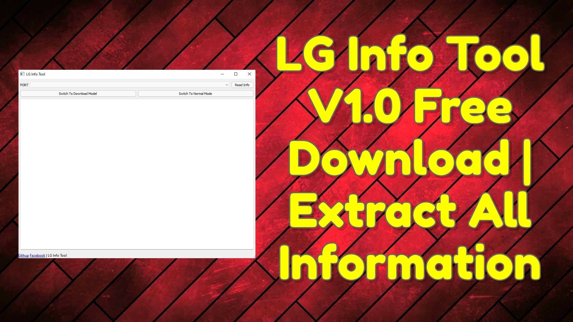 Lg info tool v1. 0 free download _ extract all information