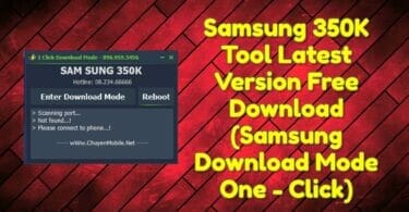 Samsung 350k tool latest version free download (samsung download mode one - click)