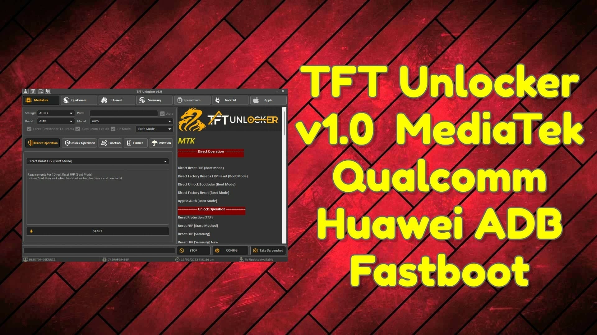 Tft unlocker v1. 0 _ mediatek, qualcomm, huawei, adb, fastboot