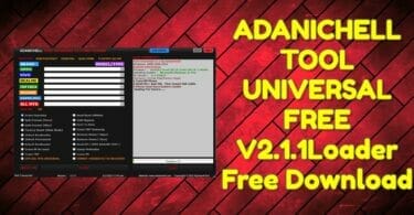 Adanichell tool universal free v2. 1. 1 + loader free download