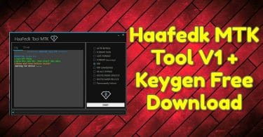 Haafedk MTK Tool V1 + Keygen Free Download