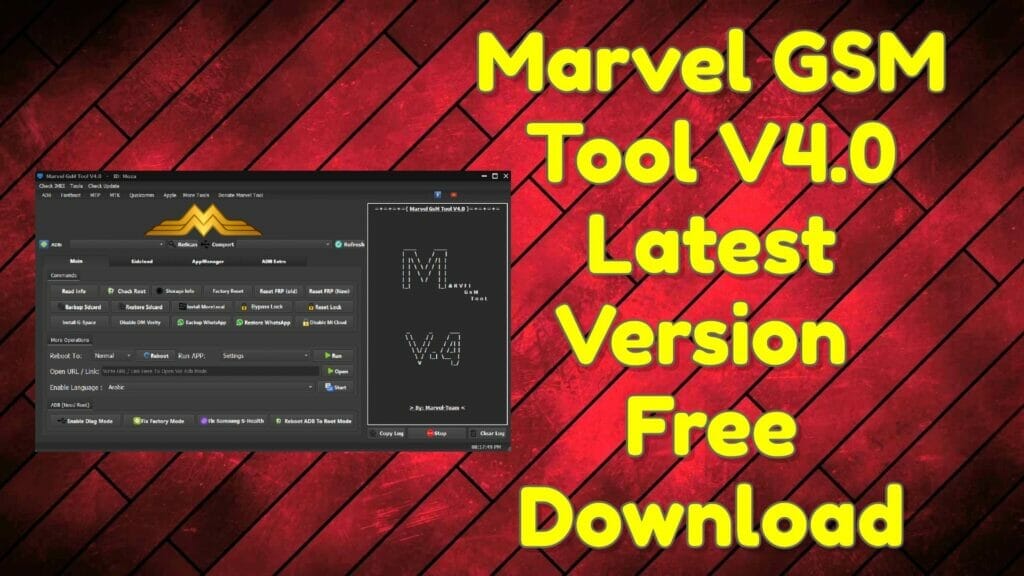 Marvel gsm tool v4. 0 latest version free download