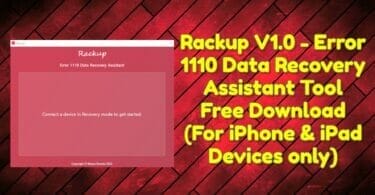 Rackup-v1. 0-error-1110-data-recovery-assistant-tool-free-download-for-iphone-ipad-devices-only
