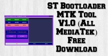St bootloader mtk tool v1. 0 (all mediatek) free download