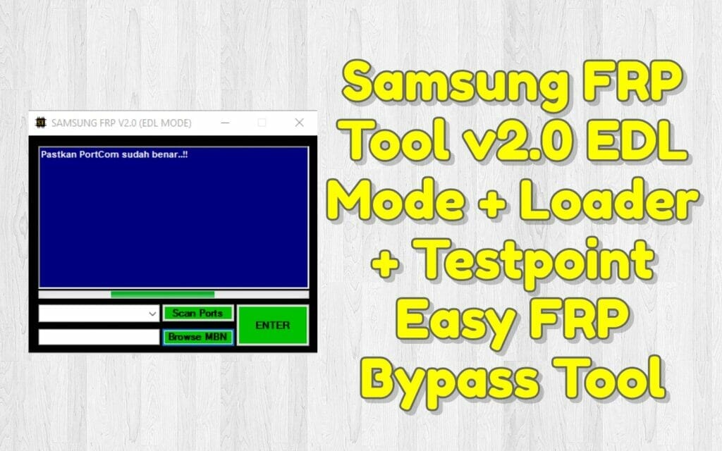 Samsung frp tool v2. 0 edl mode + loader + testpoint easy frp bypass tool