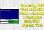 Samsung frp tool v2. 0 edl mode + loader + testpoint easy frp bypass tool