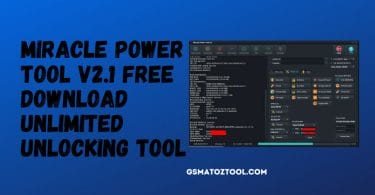 Miracle Power Tool V2.1 Free Download Unlimited Unlocking Tool