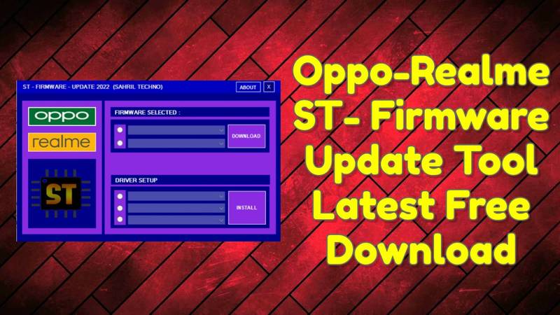 St - firmware update tool oppo and realme tool 1 Oppo-realme st- firmware update tool latest free download