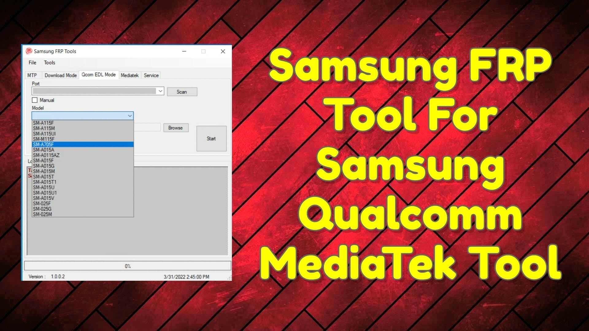 Samsung frp tool for samsung qualcomm mediatek tool