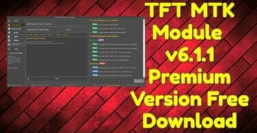 Tft mtk module v6. 1. 1 premium version free download