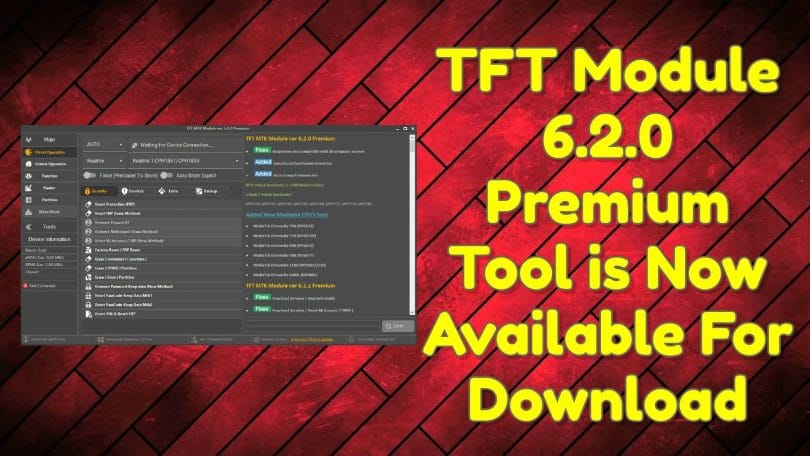 TFT Module 6.2.0 Premium Tool is Now Available For Download