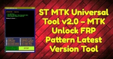 St mtk universal tool v2. 0 – mtk unlock frp pattern latest version tool