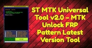 St mtk universal tool v2. 0 – mtk unlock frp pattern latest version tool