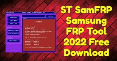 ST SamFRP Samsung FRP Tool Free Download