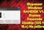 Ibypasser windows ramdisk v1. 0 bypass passcode disable (ios 11 – 15. X) no jailbreak