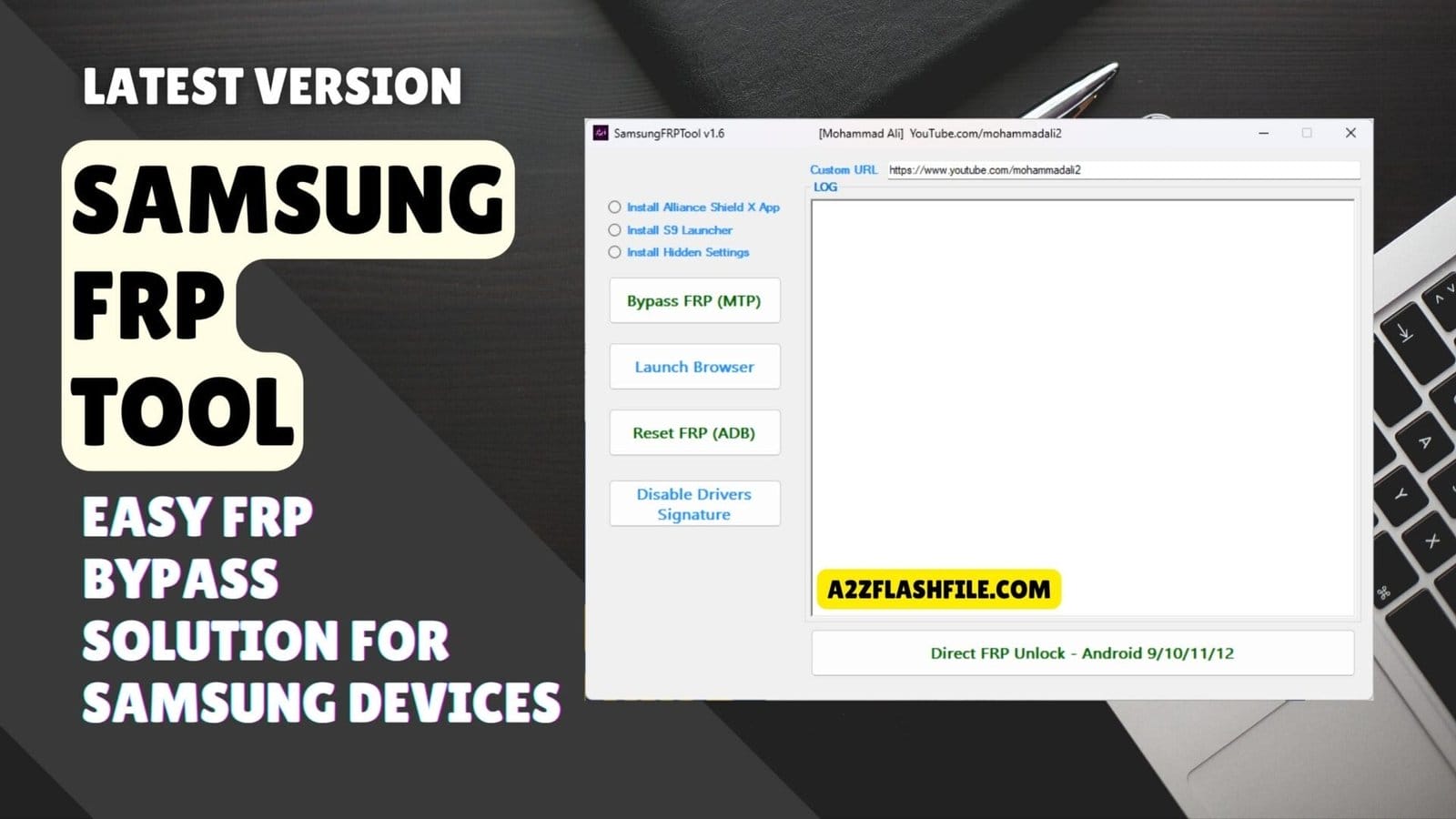 Samsungfrptool v1. 6 easy frp bypass solution for samsung devices 1 Samsungfrptool v1. 6 interface on a laptop screen showing options like bypass frp (mtp) launch browser reset frp (adb) and disable drivers signature with bold text on the left reading “latest version samsung frp tool – easy frp bypass solution for samsung devices.