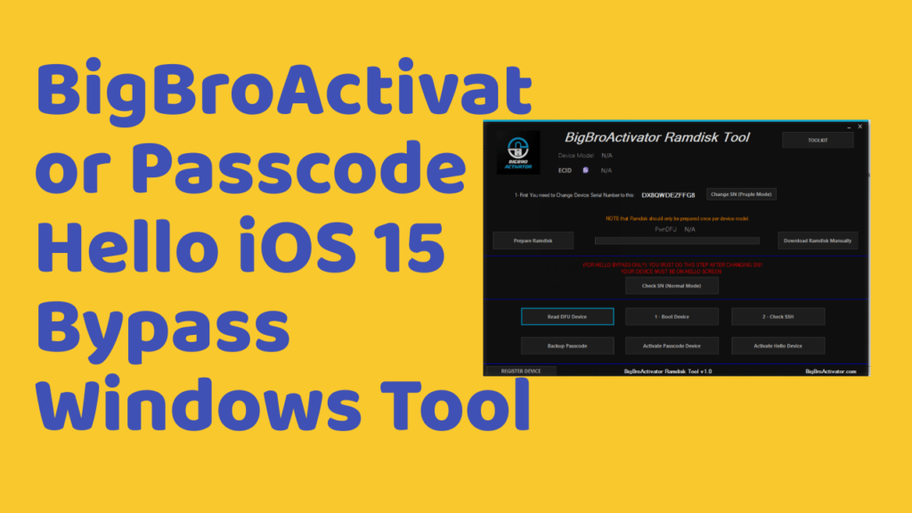 Bigbroactivator passcode & hello ios 15 bypass windows tool (2)